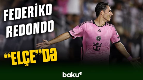 Federiko Redondo İspaniya təmsilçisi "Elçe"yə keçib