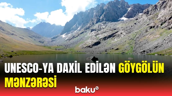 Naxçıvanda təbiətin heyrətamiz mənzərəsi | Göygöl