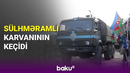 Sülhməramlı karvanının keçidi