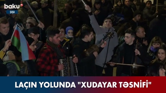 Laçın yolunda "Xudayar təsnifi"