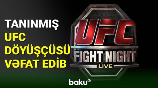 UFC "Şöhrət Zalı"nın üzvü dünyasını dəyişib