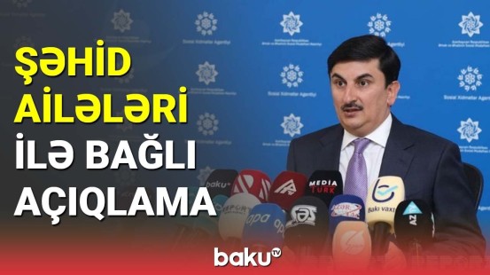 Şəhid ailələri ilə bağlı açıqlama