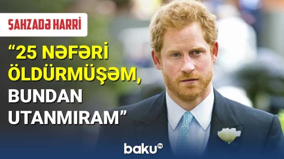Britaniya şahzadəsindən gözlənilməz etiraf