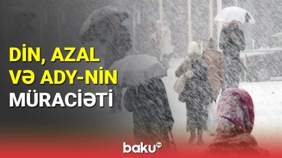 Qurumlar əhaliyə müraciət etdi