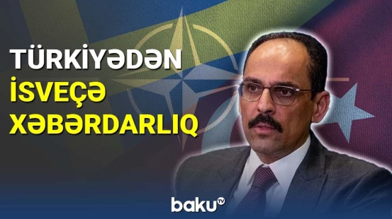 Türkiyədən İsveçə xəbərdarlıq