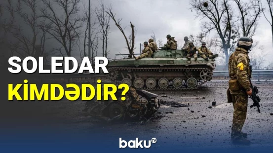 Soledarda küçə döyüşləri: Ukrayna və Rusiya ağır itkilər verir