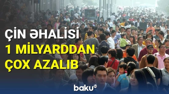 Çin əhalisində azalma : dövlət ailələrdən uşaq istəyir