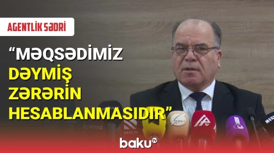 Qarabağdakı ehtiyatların qiymətləndirilməsi başa çatır