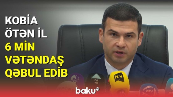 KOBİA ötən il 6 min vətəndaş qəbul edib