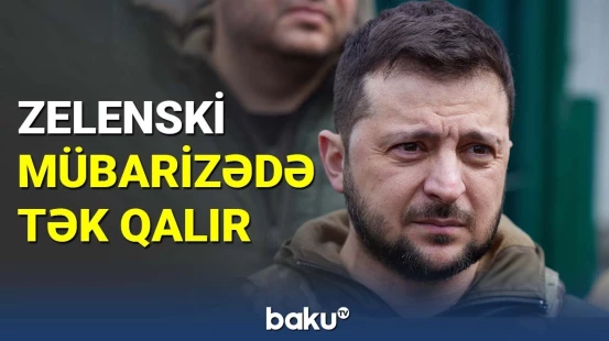 Zelenskiyə yaxın adamından gözlənilməz zərbə