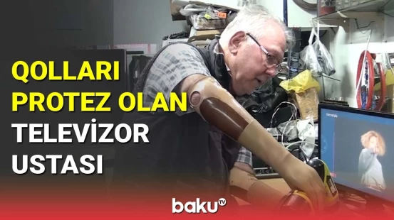 Qolları protez olan televizor ustası