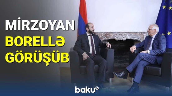 Ararat Mirzoyan Cozef Borellə görüşüb