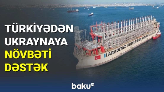Türkiyədən Ukraynaya növbəti dəstək