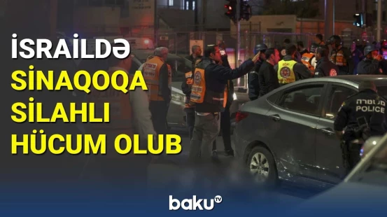 Azərbaycan İsrailə başsağlığı verib