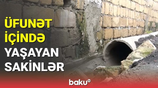 Üfunət içində yaşayan sakinlər