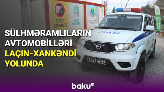 Sülhməramlıların avtomobillərinin Laçın-Xankəndi yolunda maneəsiz keçidi