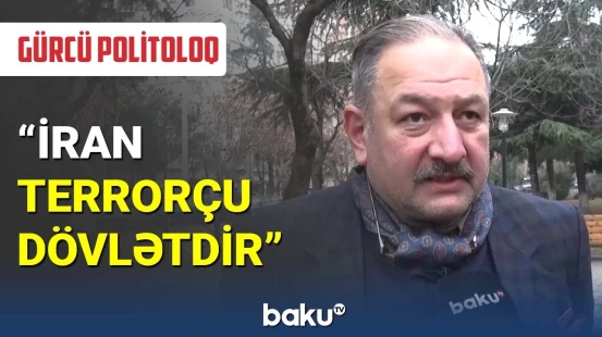 Gürcü politoloq: İran terrorçu dövlətdir