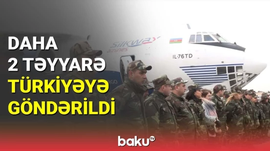 Azərbaycandan Türkiyəyə 41 nəfərlik tibbi heyət yola düşdü
