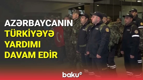Azərbaycandan Türkiyəyə növbəti yardım