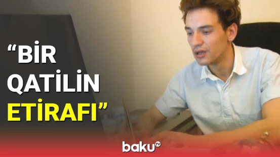"Bir qatilin etirafı"