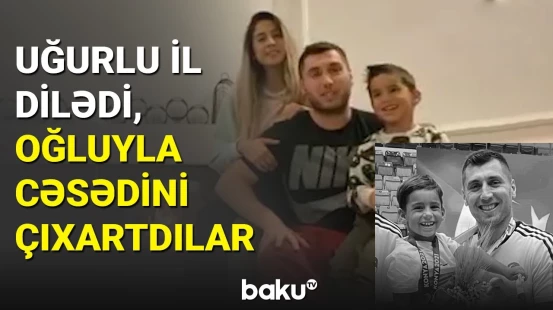 Türkiyə millisinin kapitanı ailəsi ilə dağıntı altında qaldı