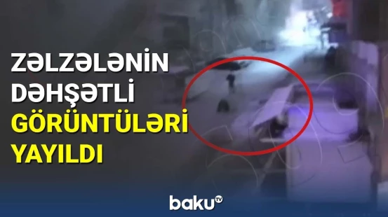 Malatyada zəlzələ anı : Sürünərək can qurtarmağa çalışdılar