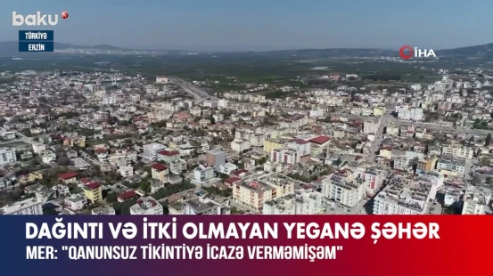 Dağıntı və itki olmayan yeganə şəhər