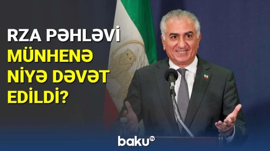 Rza Pəhləvi Münhenə niyə dəvət edildi?