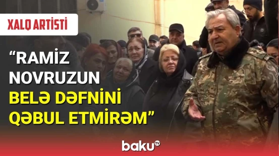 Xalq artistinin vida mərasimində etiraz