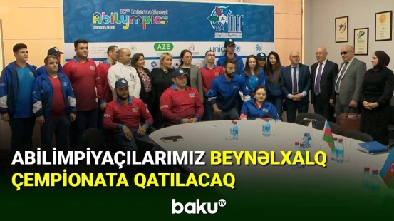 Millimiz Beynəlxalq Abilimpiya Çempionatına qatılacaq