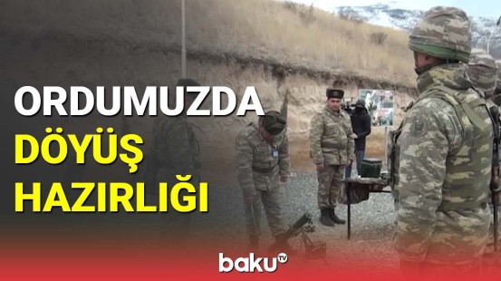 Azərbaycan Ordusunda döyüş hazırlığı