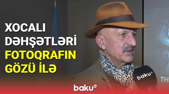 Xocalı dəhşətləri fotoqrafın gözü ilə