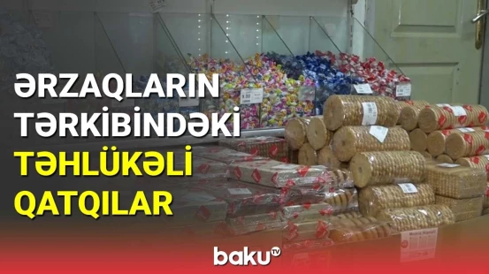 Ərzaqların tərkibindəki təhlükəli qatqılar