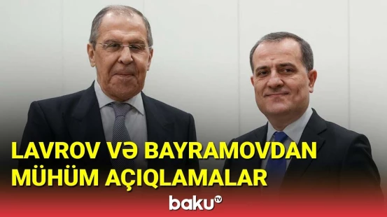 Ceyhun Bayramov və Sergey Lavrovun Bakıda mətbuat konfransı
