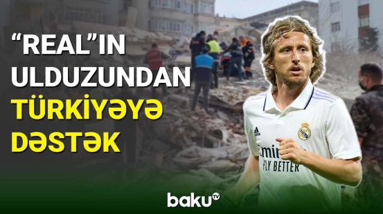 “Real”ın ulduzundan Türkiyəyə dəstək