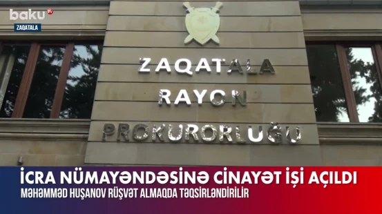 İcra nümayəndəsinə cinayət işi açıldı