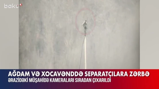 Ağdam və Xocavənddə separatçılara zərbə