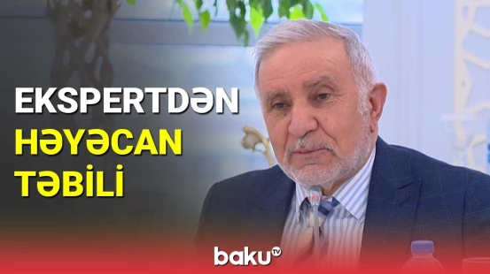 Ekspertdən həyəcan təbili