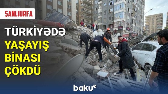 Türkiyədə yaşayış binası çökdü