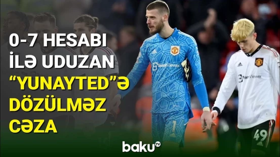 “Mançester Yunayted”in məşqçisindən futbolçularına dözülməz cəza