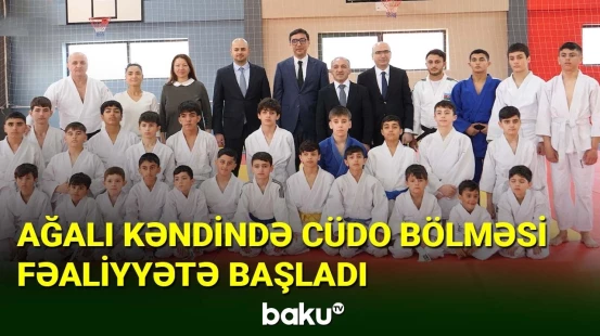 Ağalı kəndində cüdo bölməsi fəaliyyətə başladı
