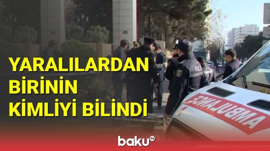 Bakıda silahlı insident zamanı 2 nəfər güllələndi