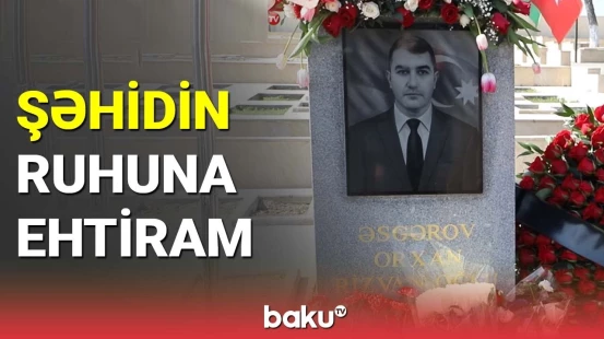 Orxan Əsgərovun vəfatından 40 gün keçdi