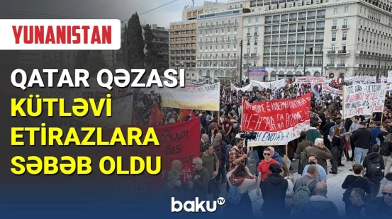 Qatar qəzası kütləvi etirazlara səbəb oldu