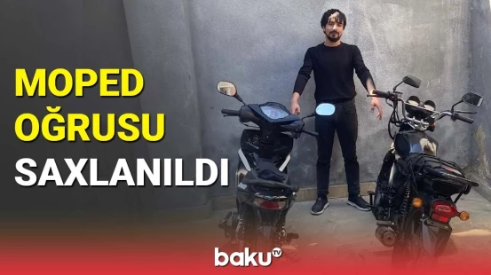 Bakıda kuryerlərin mopedini oğurlayan şəxs saxlanıldı