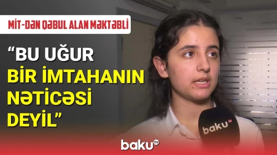 İki azərbaycanlı məktəbli ABŞ-nin nüfuzlu universitetini qazandı