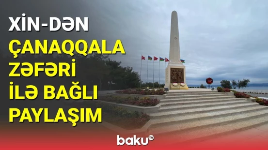 XİN-dən Çanaqqala zəfəri ilə bağlı paylaşım