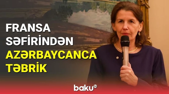 Fransa səfirindən Azərbaycan dilində Novruz təbriki