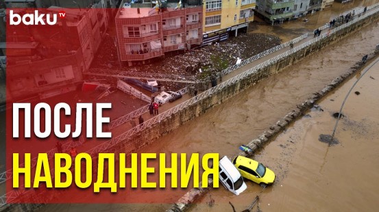 Результат Наводнения в Турецком Городе Шанлыурфа | Baku TV | RU