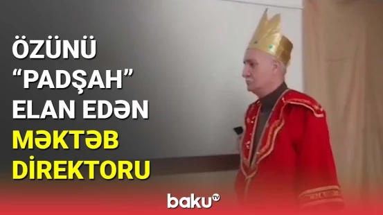Məktəb direktoru özünə "taxt-tac qurdu"